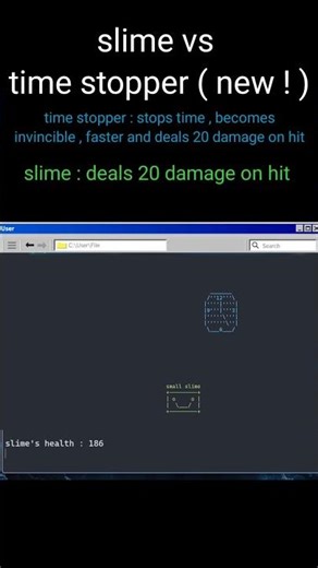 ASCII fighters : episode 2 , time stopper vs slime