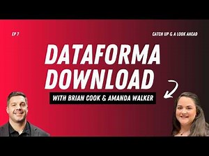 Dataforma Download Ep #7 (April 2026): Catch Up & A Look Ahead