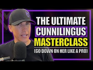 How to Go Down on a Girl THE RIGHT WAY | Mark's Cunnilingus Masterclass