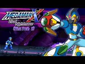 Mega Man X: Viral Nightmare - Batch 1 (Full Playthrough)
