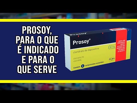 Prosoy, para o que é indicado e para o que serve