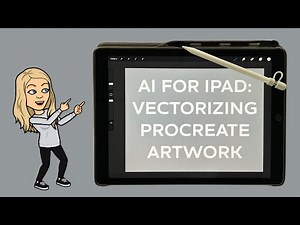Adobe Illustrator for iPad — Vectorizing Procreate Artwork