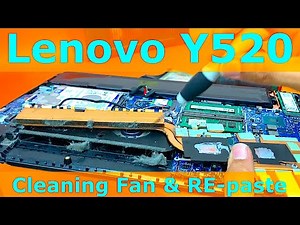 Lenovo Legion Y520 | Cleaning fan & Re-paste of Thermal