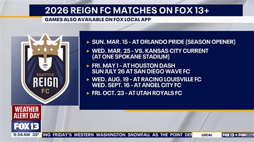 FOX 13 Seattle, Seattle Reign FC announce broadcast schedule for 2026 NWSL season
