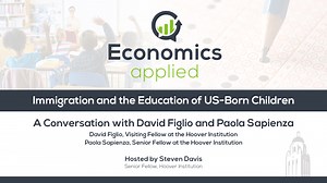 Many parents—indeed, many Americans—worry that immigrant children in the classroom could detract from the quality of schooling received by US-born children. It’s a reasonable concern. In today’s episode of Economics, Applied, host Steven Davis and Hoover Institution senior fellow Paola Sapienza consider new evidence on how more vs. less exposure to immigrant students affects the educational performance of US-born children, drawing on rich data for students at public schools in Florida. | Hoover 