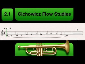 Trumpet Play Along - Cichowicz Flow Studies (2.1 Group A)