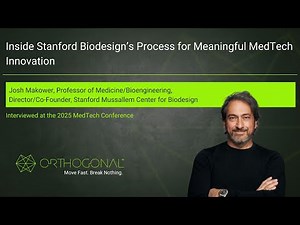 Inside Stanford Biodesign’s Process for Meaningful MedTech Innovation
