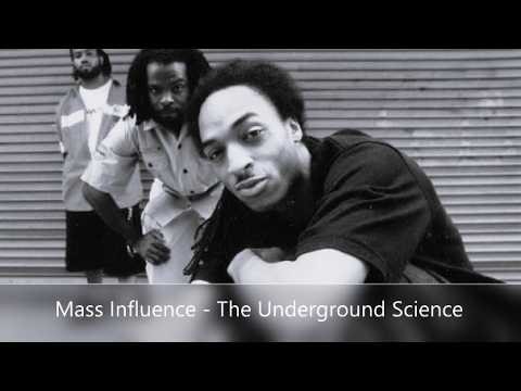 Mass Influence - The Underground Science (1999)