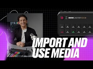 How to Import and Use Media on the RØDECaster Video