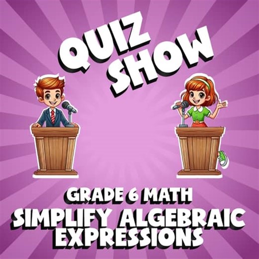 Simplify Algebraic Expressions QUIZ SHOW Math Game - No Prep Grade 6 Review