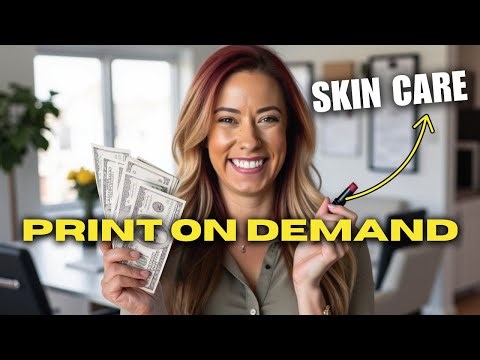 Start A Beauty Brand Using Print On Demand: #1 Side Hustle for Creators ($50+ Profit)