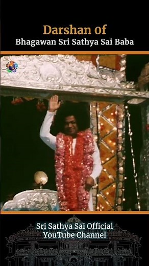 Divine Darshan | Bhagawan Sri Sathya Sai Baba