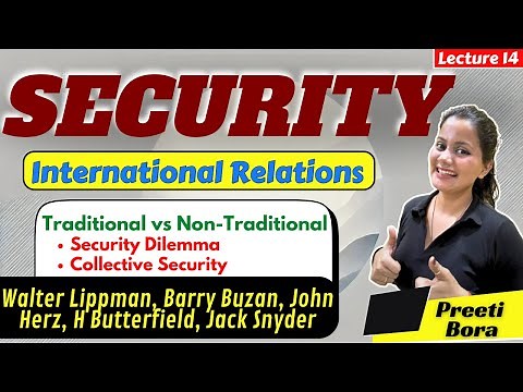 🌍 Understanding Security in International Relations: Key Theories & Concepts Explained!