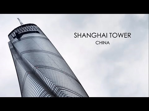 SHANGHAI TOWER || CHINA || entire structure explained