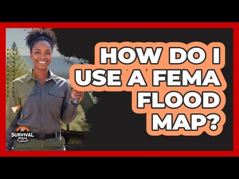 How Do I Use A FEMA Flood Map?