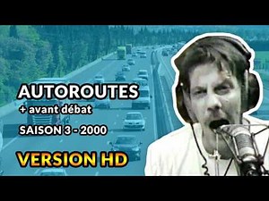 Autoroutes - 2000 - Débats de Gérard de Suresnes HD