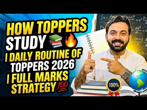 How Toppers Study 📚🔥 | Daily Routine of Toppers 2026 | Full Marks Strategy 💯 | Smart Study Guide
