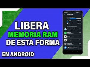 Cerrar apps abiertas en segundo plano y liberar RAM en Android