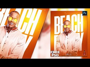 How to Design a beach / Club / Party banner, Poster, Flyer in Photoshop Tutorial + FREE PSD Beginner