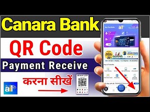 Canara Bank UPI QR Code/How to receive payment through Canara Bank QR code-canara ai1 app