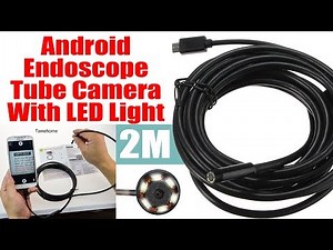 Endoscope Snake Camera I IP67 Waterproof I Flexible Inspection Borescope Camera For Android