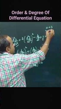 Order & Degree Of Differential Equation