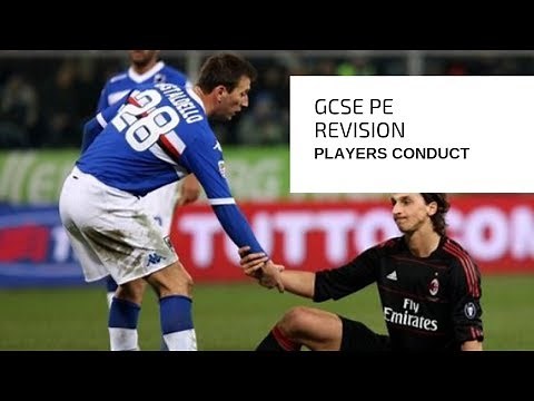 GCSE PE REVISION- Players Conduct (etiquette, sportsmanship,gamesmanship)