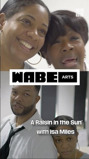 WABE Arts - Isa Miles ‘A Raisin in the Sun’: Morning Chaos and Dreams🌻☀️#wabestudios #wabearts