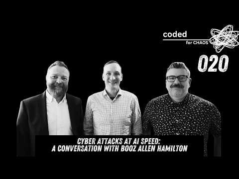 Cyber Attacks at AI Speed: A Conversation with Booz Allen Hamilton