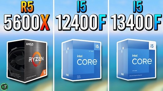 Ryzen 5 5600X vs i5 12400F vs i5 13400F性能测试，哪款更适合你