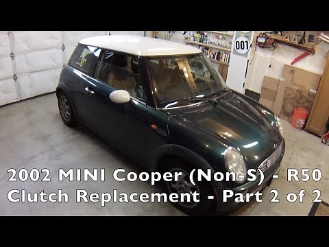 2002-06 MINI Cooper Non-S Clutch Replacement Part 2 of 2
