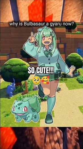 Gyaru Bulbasaur Meme ಥ‿ಥ (SPEEDRUN) ( ◡̀_◡́)ᕤ