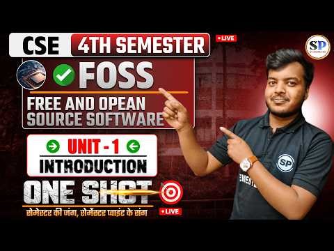 FOSS Unit 1 One Shot 🔥 | 4th Semester | Complete Free & Open Source Software (FOSS) By Shivam Sir