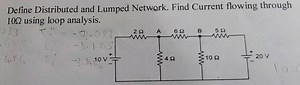 Define Distributed and Lumped Network. Find Current flowing thr... | Filo