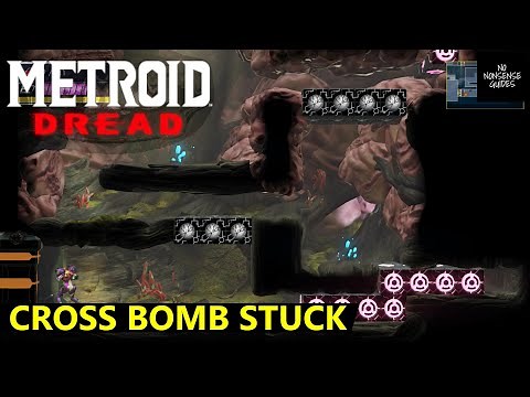Metroid Dread Cross Bomb Stuck - What to Do After Cross Bomb in Ghavoran & Hanubia
