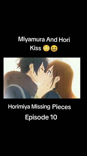 Miyamura and Hori Kiss Scene Revealed in Horimiya Anime