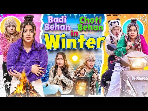 Badi Behan Choti Behan In Winter || Aditi Sharma