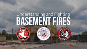 2019 Summary: Understanding and Fighting Basement Fires
