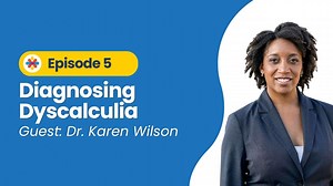 Diagnosing Dyscalculia - 5-8% Of Students Have Dyscalculia