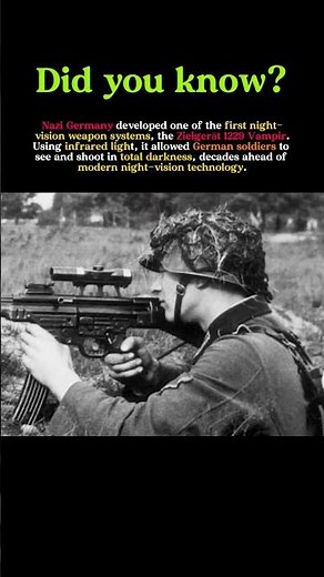 WWII Night Vision: Germany’s Secret Vampir Weapon Decades Ahead of Its Time