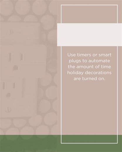 This holiday season, use timers or smart plugs to conveniently control how long holiday lights are turned on. This is a simple way to manage energy use during the holiday season. | Fayette Electric Cooperative