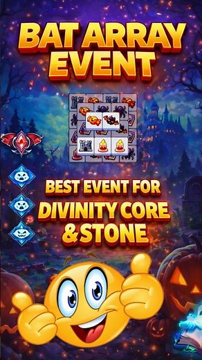 BAT ARRAY EVENT 🔥 BEST EVENT FOR DIVINITY CORE & STONE - CASTLE CLASH