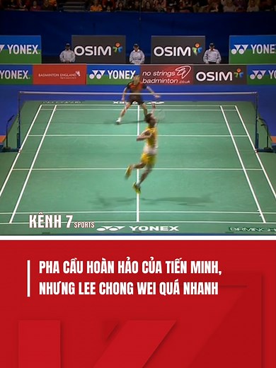 Lee Chong Wei vs Tiến Minh: Trận Đấu Cầu Lông Đỉnh Cao