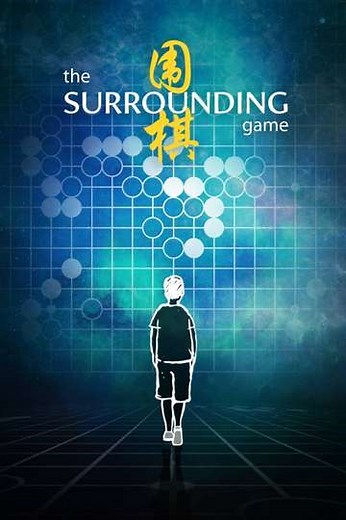 The Surrounding Game (2018) - Movie