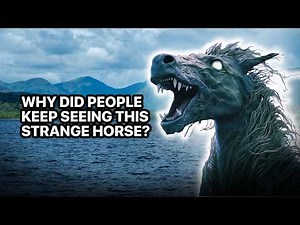 Kelpies - The Dark Truth Behind the Scottish Shapeshifter