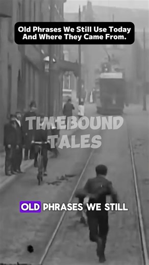 190K views · 7.4K reactions | Old Phrases We Still Use Today — And Where They Came From #HistoryFacts #DidYouKnow #HiddenHistory #USHistory #LearnSomethingNew | TimeBound Tales | Facebook