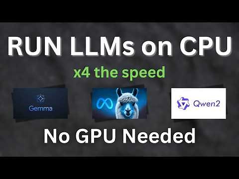 RUN LLMs on CPU x4 the speed (No GPU Needed)