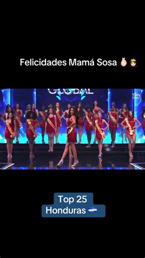Muchas felicidades MAMA SOSA | Miss Global Honduras 2026 🇭🇳 ella avanza al top 25 de Miss Global Organization 👏🫰🏻🫶👸🏻🇭🇳 @mama sosa 🪐 @Miss Global Official