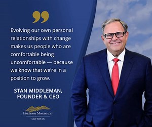 Changes and challenges – how do you stay positive and use them to advance and excel? In the latest monthly blog series from our founder & CEO, Stan Middleman, discover what it means to be your own extraordinary force and turn life’s changes into opportunities for growth. 🔗: https://bit.ly/2QQ0Ljr | Freedom Mortgage