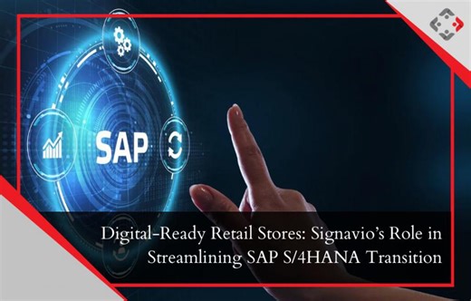 Digital-Ready Retail Stores: Signavio’s Role in Streamlining SAP S/4HANA Transition